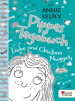 cover image of Pippas Tagebuch. Liebe und Chicken Nuggets